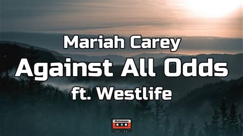 mariah carey against all odds lyrics